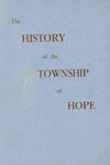 The History of the Township of Hope