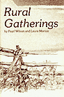 Rural Gatherings